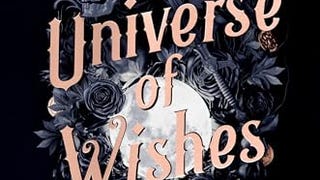 A Universe of Wishes: A We Need Diverse Books