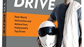 How to Drive: Real World Instruction and Advice from Hollywood'...