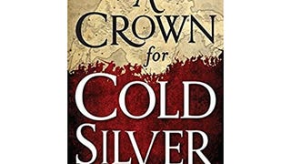 A Crown for Cold Silver (The Crimson Empire, 1)