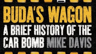 Buda's Wagon: A Brief History of the Car Bomb