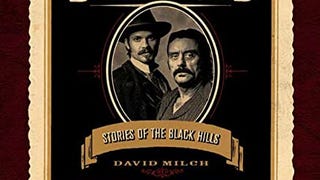 Deadwood: Stories of the Black Hills