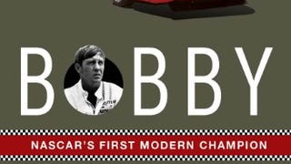 Bobby Isaac: NASCAR's First Modern Champion