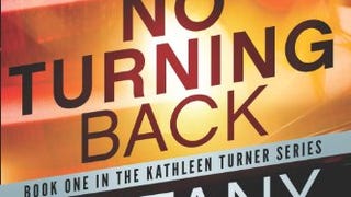 No Turning Back (Kathleen Turner Book 1)