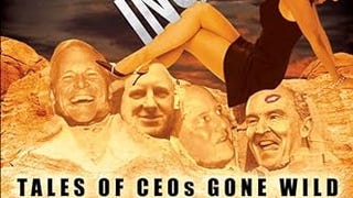 Testosterone Inc.: Tales of CEOs Gone Wild