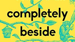 We Are All Completely Beside Ourselves: A Novel (Pen/Faulkner...