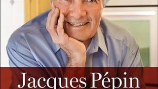 Jacques Pépin Heart & Soul In The Kitchen