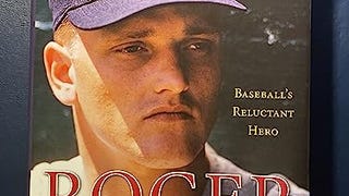 Roger Maris: Baseball's Reluctant Hero