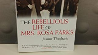 The Rebellious Life of Mrs. Rosa Parks (OLD EDITION)