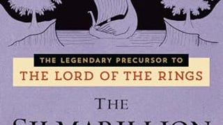 The Silmarillion: The legendary precursor to The Lord of...
