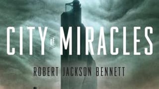 City of Miracles: A Novel (The Divine Cities)