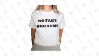 No Fake Orgasms Tee