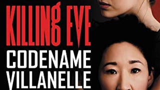 Killing Eve: Codename Villanelle: The Basis of KILLING...