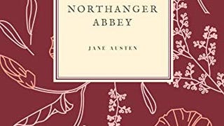 Northanger Abbey: (Special Edition) (Jane Austen Collection)...