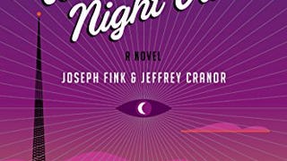 Welcome to Night Vale: A Novel