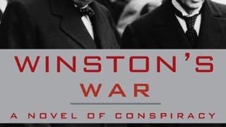 Winston's War: A Novel of Conspiracy