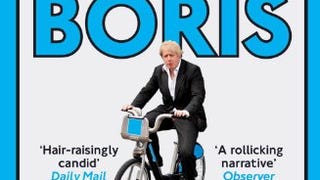 Just Boris: A Tale of Blond Ambition - A Biography of Boris...