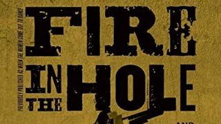 Fire in the Hole: Stories