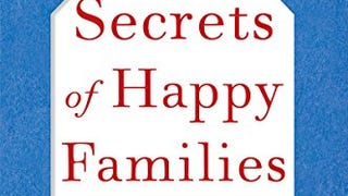 The Secrets of Happy Families: Improve Your Mornings, Rethink...