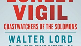 Lonely Vigil: Coastwatchers of the Solomons (Bluejacket...