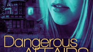 Dangerous Affairs