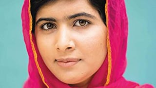 I Am Malala: The Girl Who Stood Up for Education and Was...