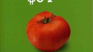 The $64 Tomato: How One Man Nearly Lost His Sanity, Spent...