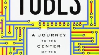 Tubes: A Journey to the Center of the Internet