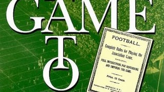 The Anatomy of a Game: Football, the Rules, and the Men...