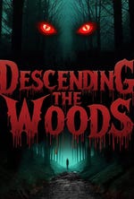 Descending The Woods