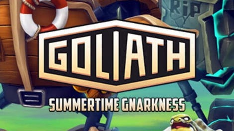 Goliath: Summertime Gnarkness