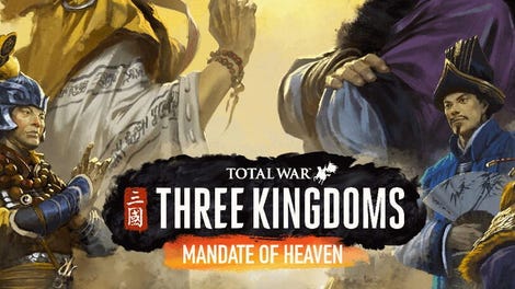 Total War: Three Kingdoms - Mandate of Heaven