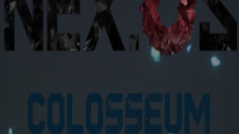Nex:Os Colosseum