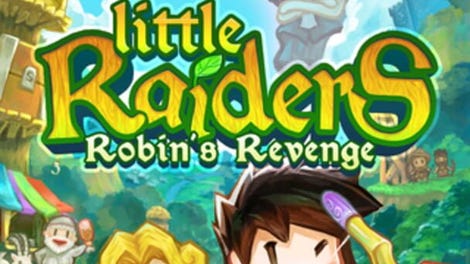 Little Raiders: Robin's Revenge