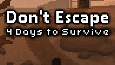 Don't Escape: 4 Days to Survive