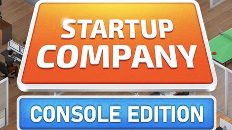 Startup Company: Console Edition