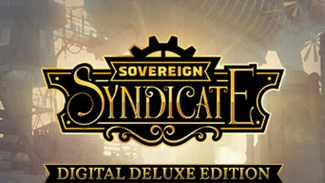 Sovereign Syndicate: Digital Deluxe Edition