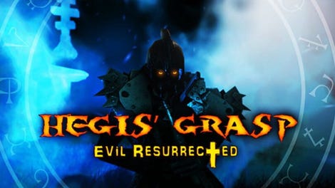 Hegis' Grasp: Evil Resurrected