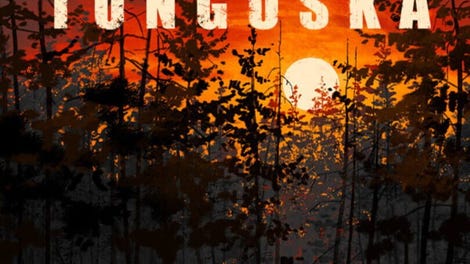 Tunguska: A Call in the Woods