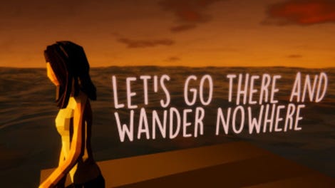 Let's Go There and Wander Nowhere