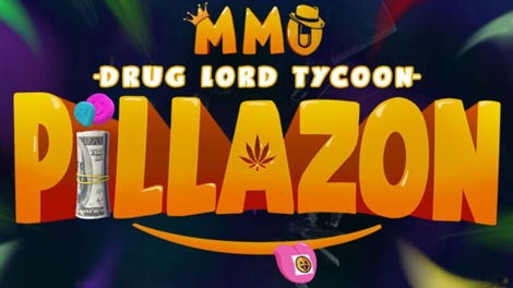 Pillazon: MMO Drug Lord Tycoon