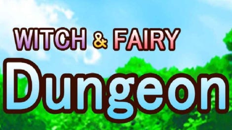 Witch & Fairy Dungeon