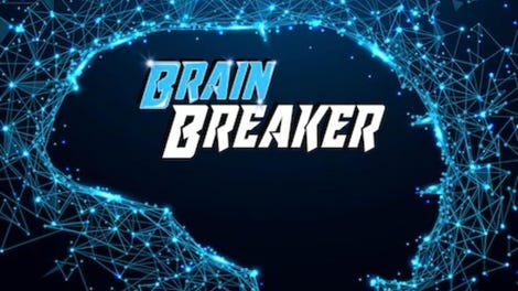 Brain Breaker
