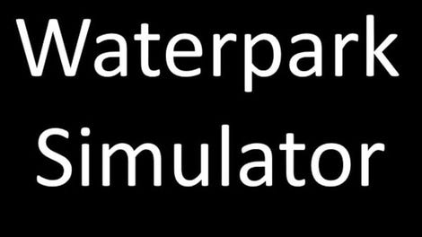Waterpark Simulator
