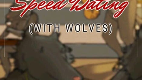 Undercover Speed Dating (with Wolves)