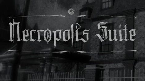 Necropolis Suite