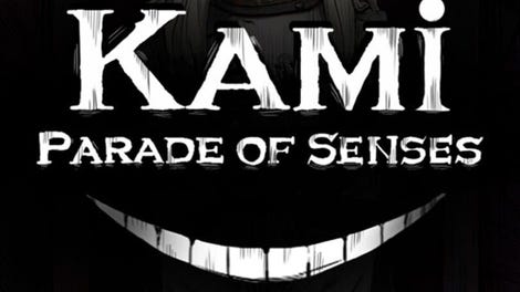 Kami: Parade of Senses