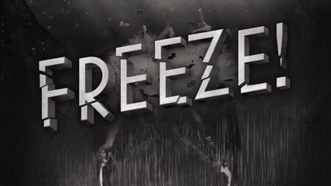 Freeze: The Escape