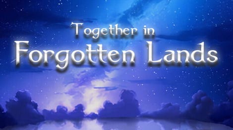 Together in Forgotten Lands