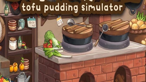 Tofu Pudding Simulator