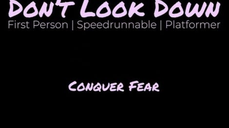 Don't Look Down